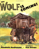The Wolf Is Coming! cover