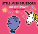 Little Miss Stubborn and the Unicorn cover
