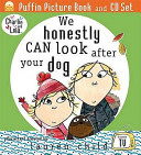 We Honestly Can Look After Your Dog cover