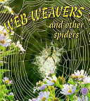 Web Weavers and Other Spiders cover