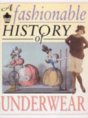 A Fashionable History of Underwear cover