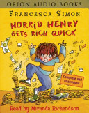 Horrid Henry Gets Rich Quick (Early Reader) cover