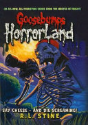 Say Cheese--and Die Screaming! cover
