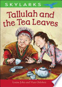 Tallulah and the Tea Leaves cover