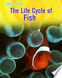 The Life Cycle of Fish cover