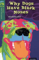 Why Dogs Have Black Noses cover