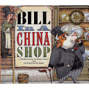 Bill in a China Shop cover