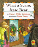 What a Scare, Jesse Bear cover