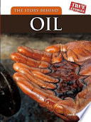 The Story Behind Oil cover