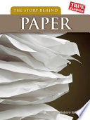 The Story Behind Paper cover