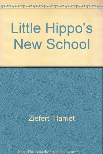 Little Hippo's New School cover