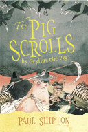 The Pig Scrolls: By Gryllus the Pig cover