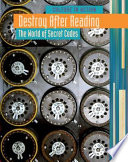 Destroy After Reading: The World of Secret Codes cover