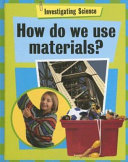 How Do We Use Materials? cover