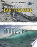 How Does an Earthquake Become a Tsunami? cover