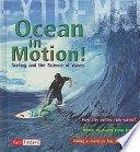Ocean in Motion! Surfing and the Science of Waves cover