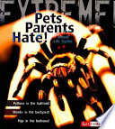 Pets Parents Hate! cover