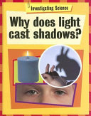 Why Does Light Cast Shadows? cover