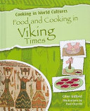 Food and Cooking in Viking Times cover