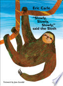 "Slowly, Slowly, Slowly," Said the Sloth cover