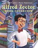 Alfred Zector, Book Collector cover