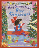 Merry Christmas to You, Blue Kangaroo! cover