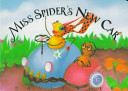 Miss Spider's New Car (Original Text) cover