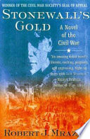 Stonewall's Gold: A Novel cover