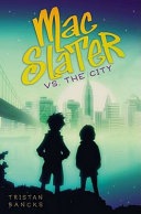 Mac Slater vs. the City cover