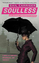 Soulless: An Alexia Tarabotti Novel cover