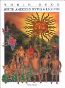 South American Myths and Legends cover