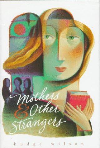 Mothers and Other Strangers cover