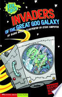 Invaders from the Great Goo Galaxy cover