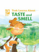 Trek Learns About Taste and Smell cover