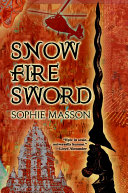 Snow, Fire, Sword cover
