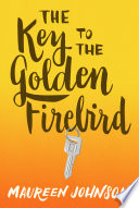 The Key to the Golden Firebird cover