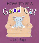 How to Be a Good Cat cover