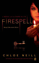 Firespell: A Novel of the Dark Elite cover