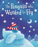 The Penguin Who Wanted to Fly cover