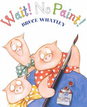 Wait! No Paint! cover