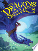 The Dragons of Ordinary Farm cover