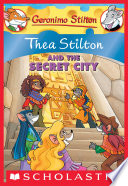 Thea Stilton and the Secret City cover