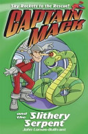 Captain Mack and the Slithery Serpent cover