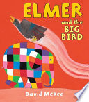 Elmer and the Big Bird cover