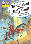 Sir Galahad and the Holy Grail cover