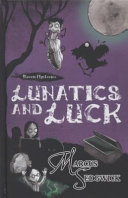 Lunatics and Luck cover