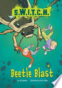 S.W.I.T.C.H.: Beetle Blast cover