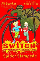 S.W.I.T.C.H.: Spider Stampede cover
