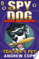 Spy Dog: Teacher's Pet cover