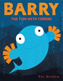 Barry, the Fish with Fingers cover